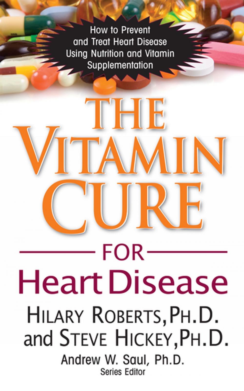Big bigCover of The Vitamin Cure for Heart Disease