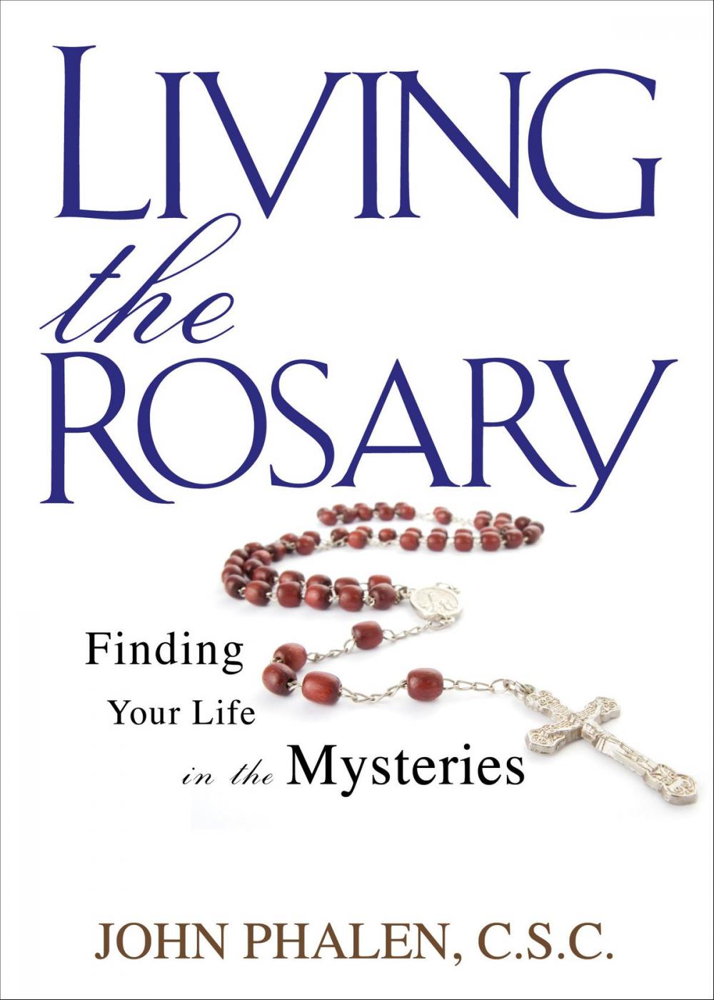 Big bigCover of Living the Rosary