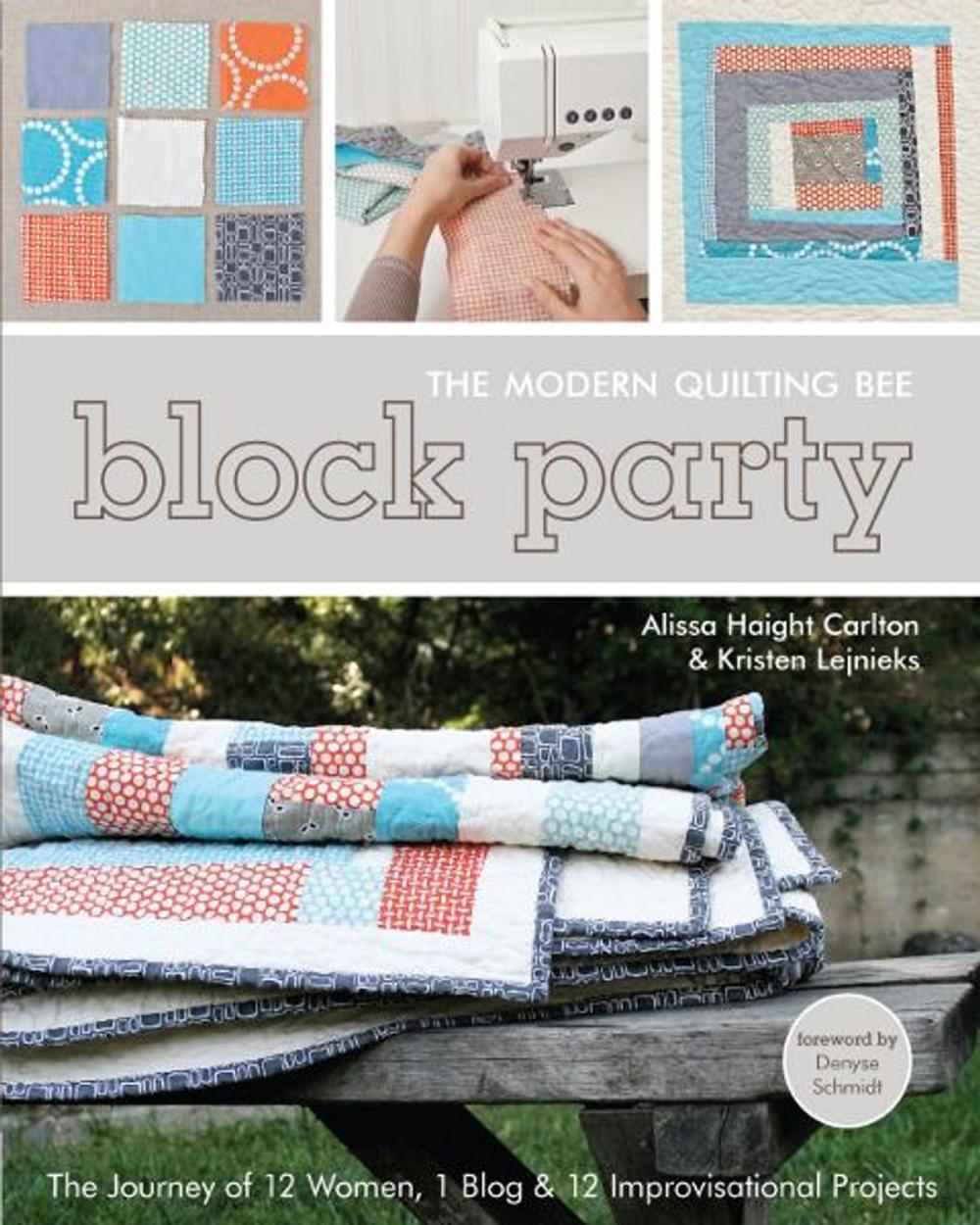 Big bigCover of Block Party--The Modern Quilting Bee