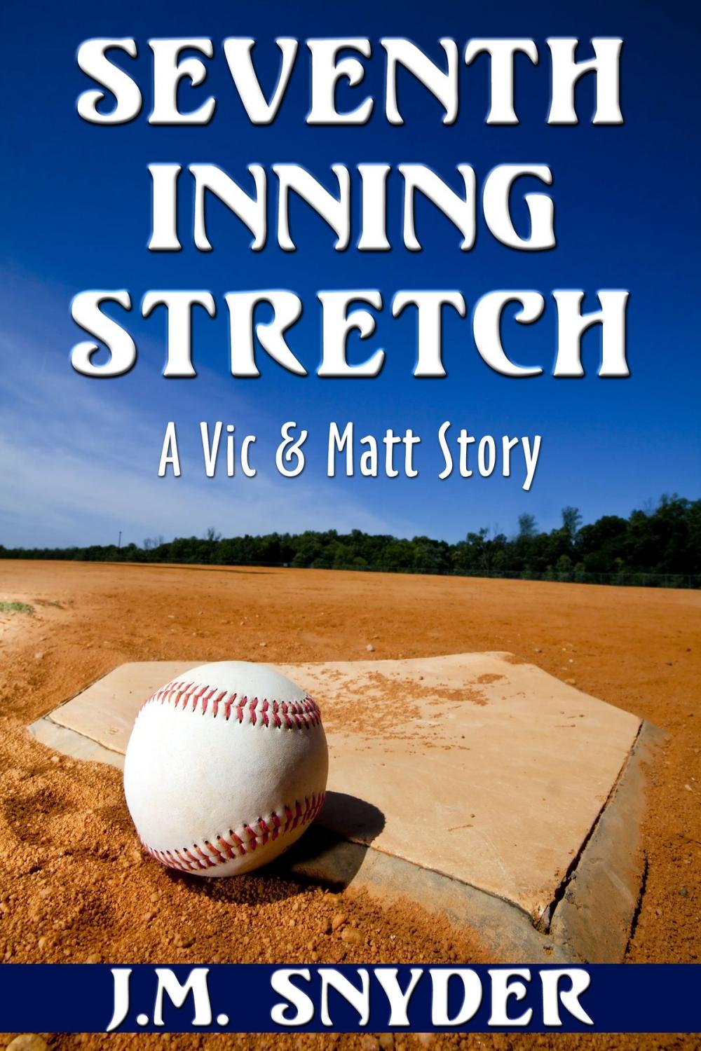 Big bigCover of Seventh Inning Stretch