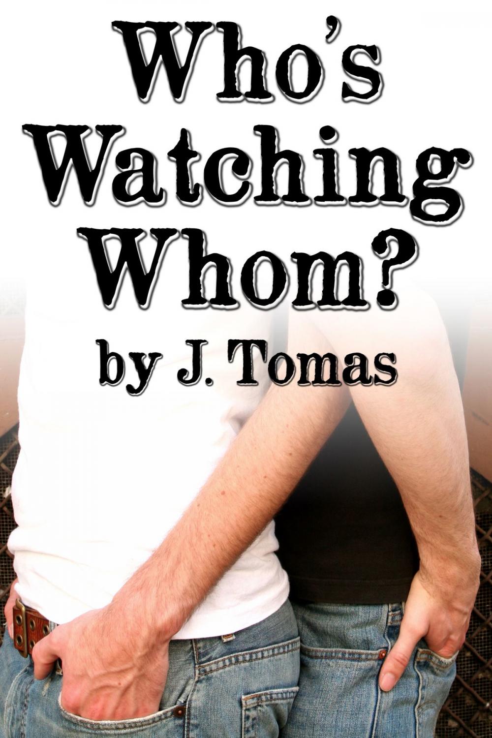 Big bigCover of Who's Watching Whom?