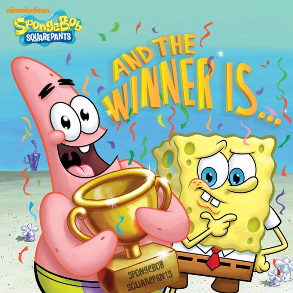 Big bigCover of And the Winner Is...(SpongeBob SquarePants)