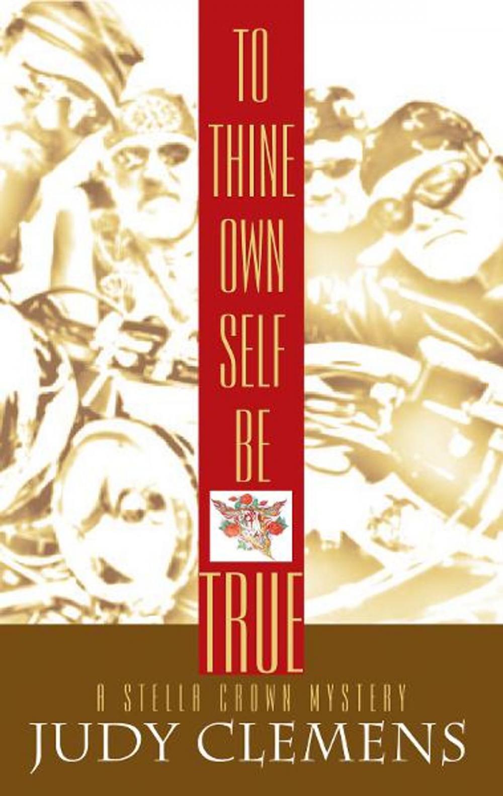 Big bigCover of To Thine Own Self Be True