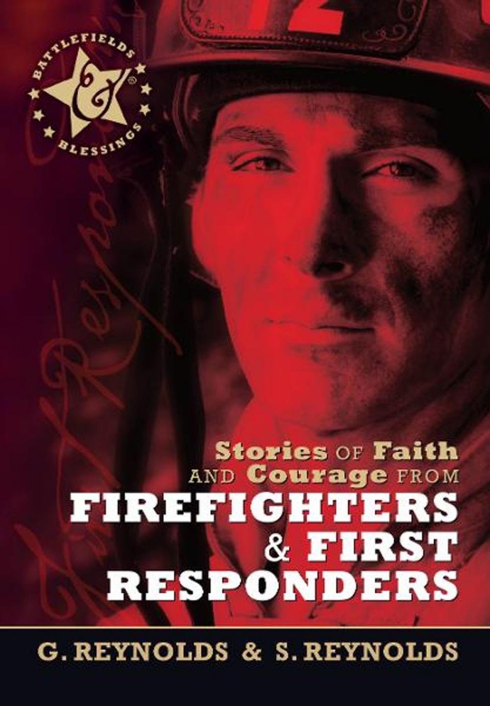 Big bigCover of Stories of Faith and Courage from Firefighters & First Responders