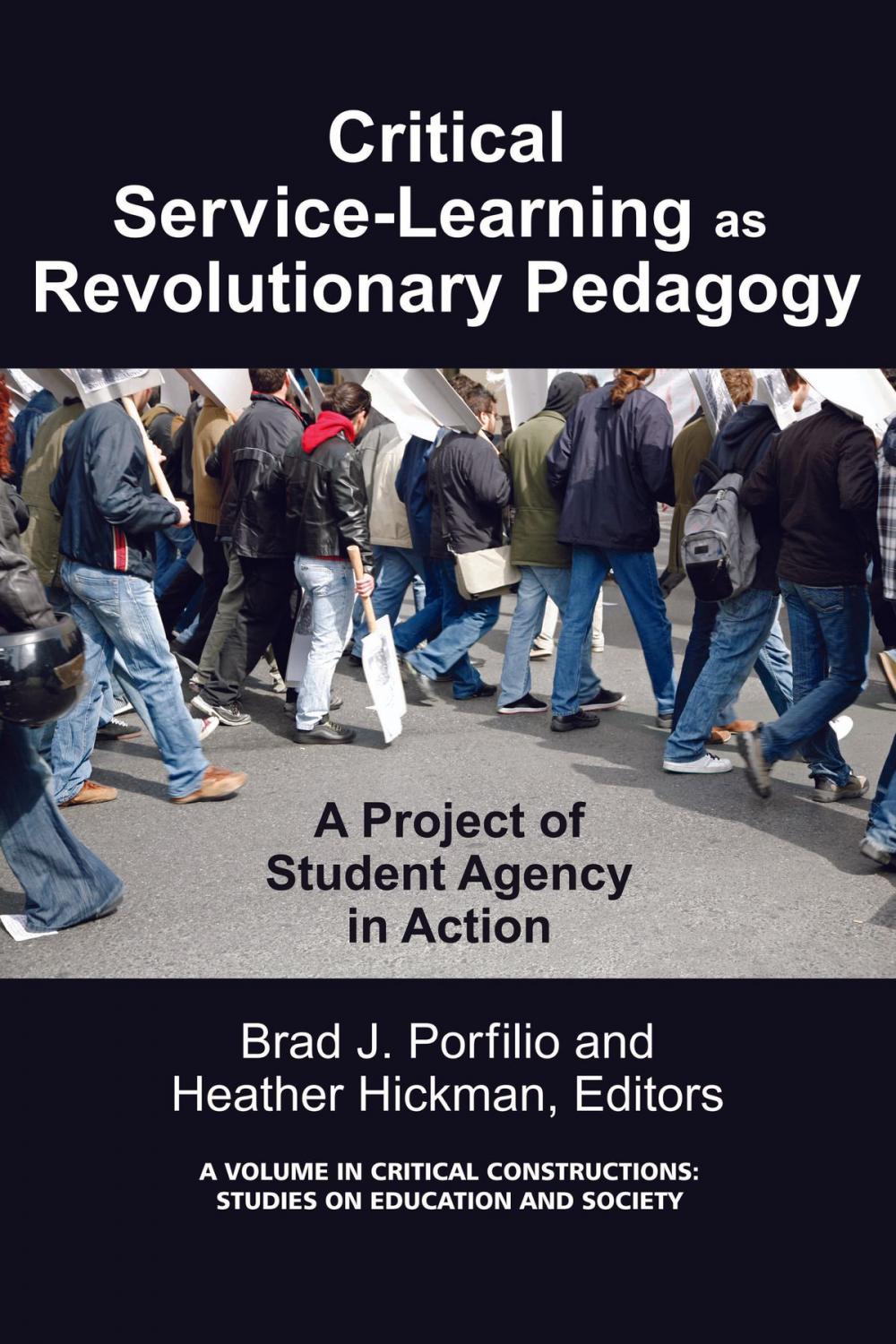 Big bigCover of CriticalService Learning as a Revolutionary Pedagogy