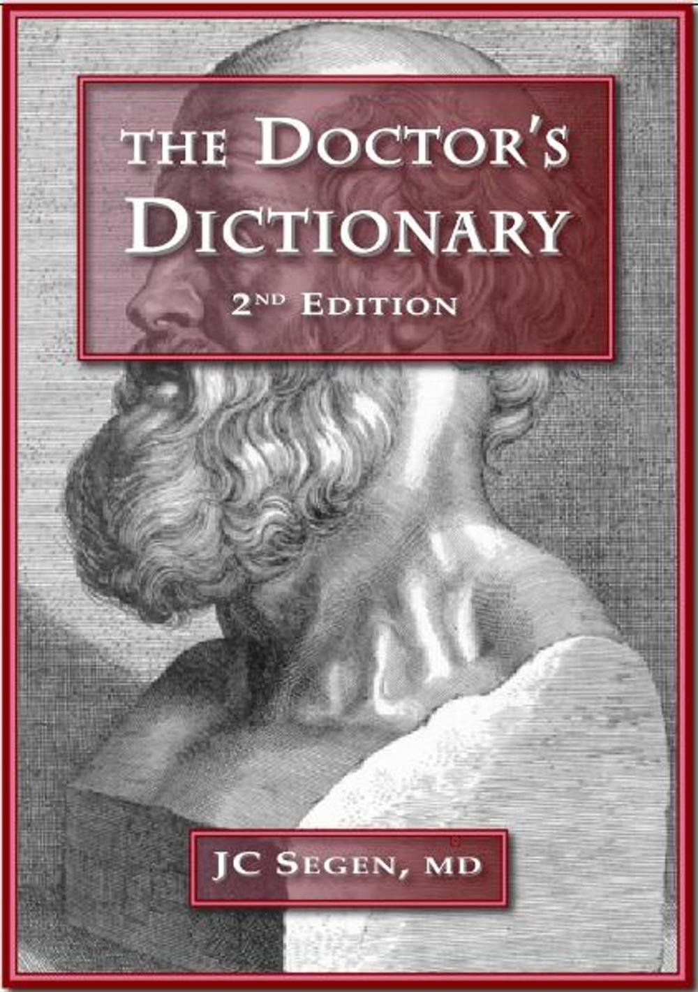 Big bigCover of The Doctors' Dictionary, 2nd edition