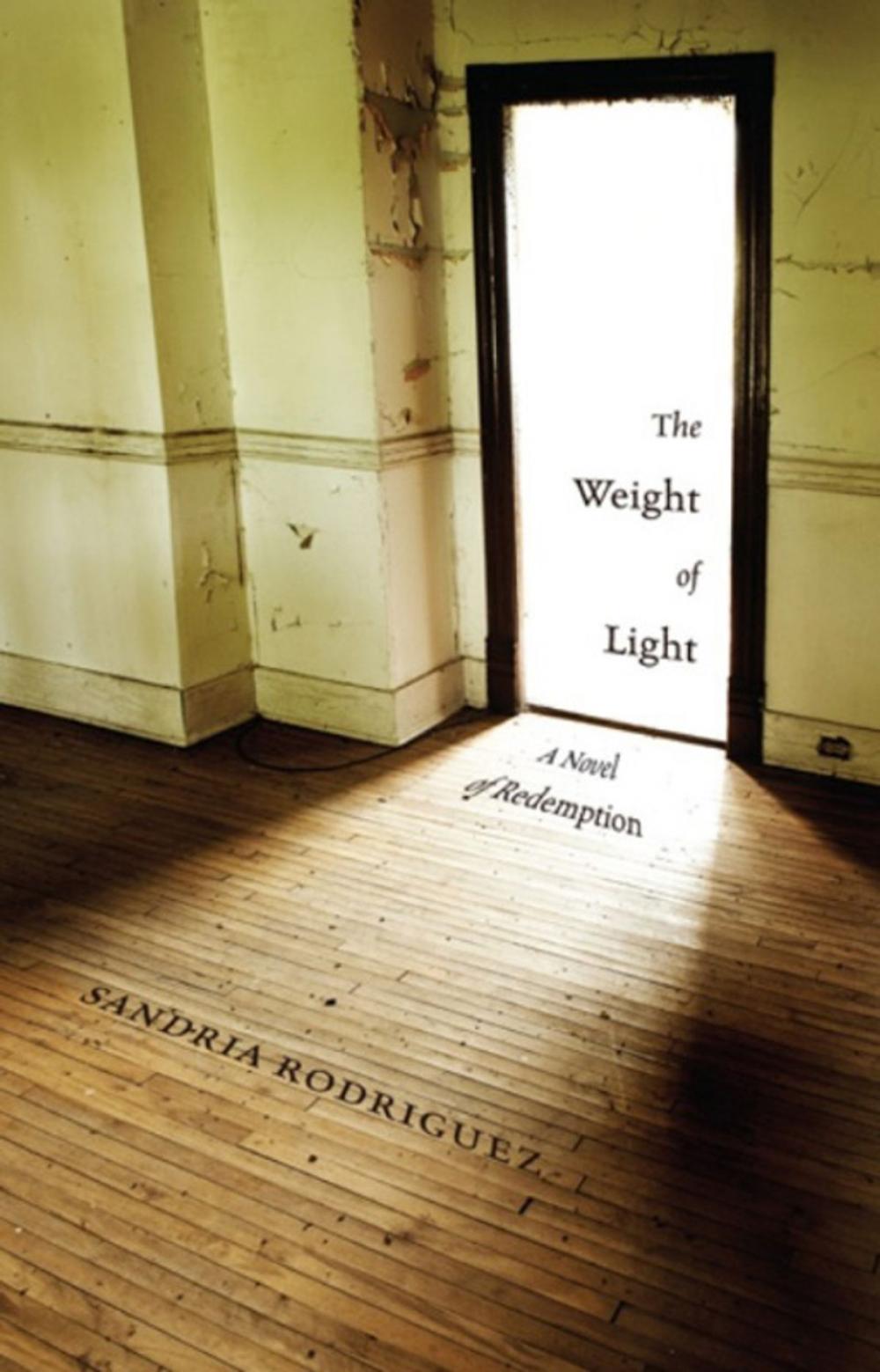 Big bigCover of The Weight of Light: A Novel of Redemption