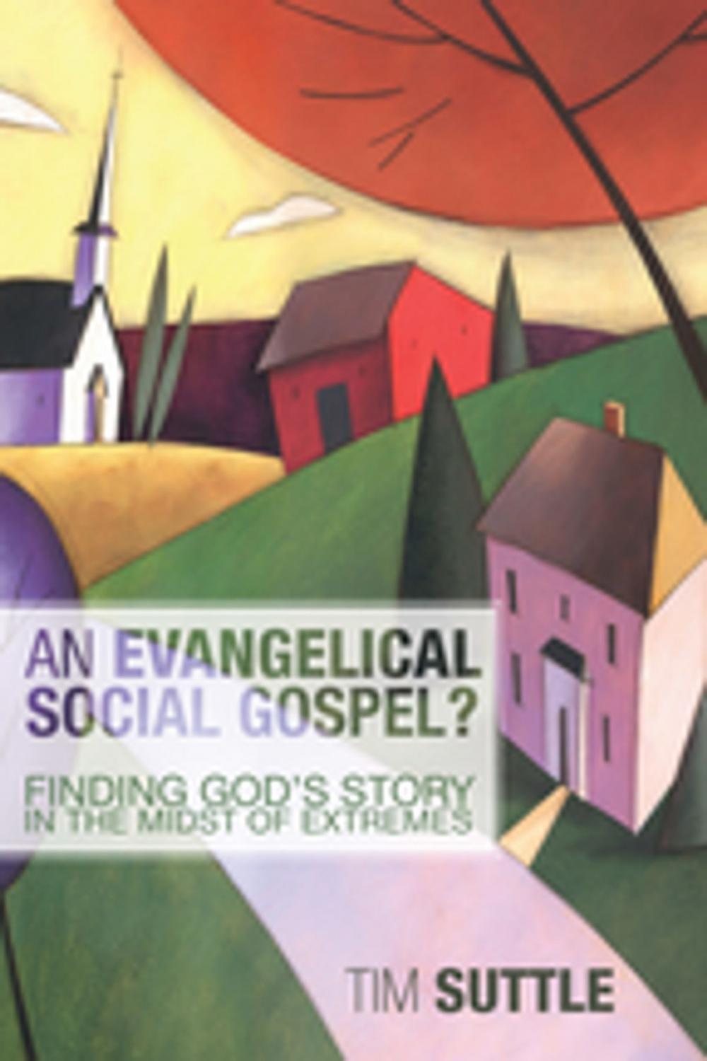 Big bigCover of An Evangelical Social Gospel?