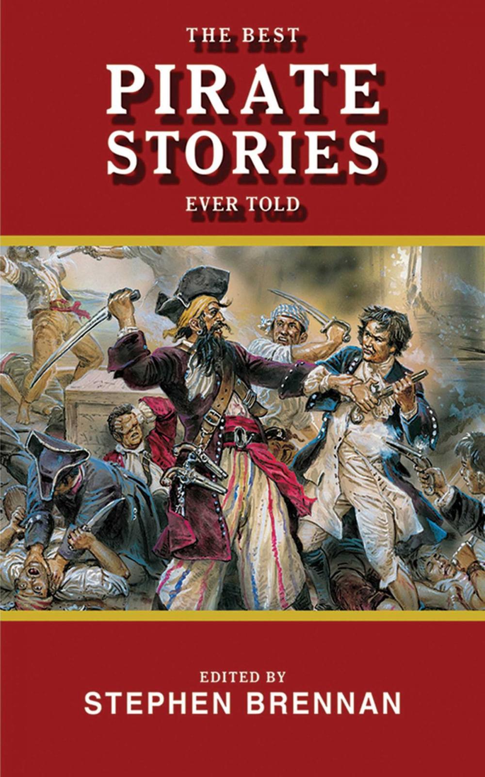 Big bigCover of The Best Pirate Stories Ever Told