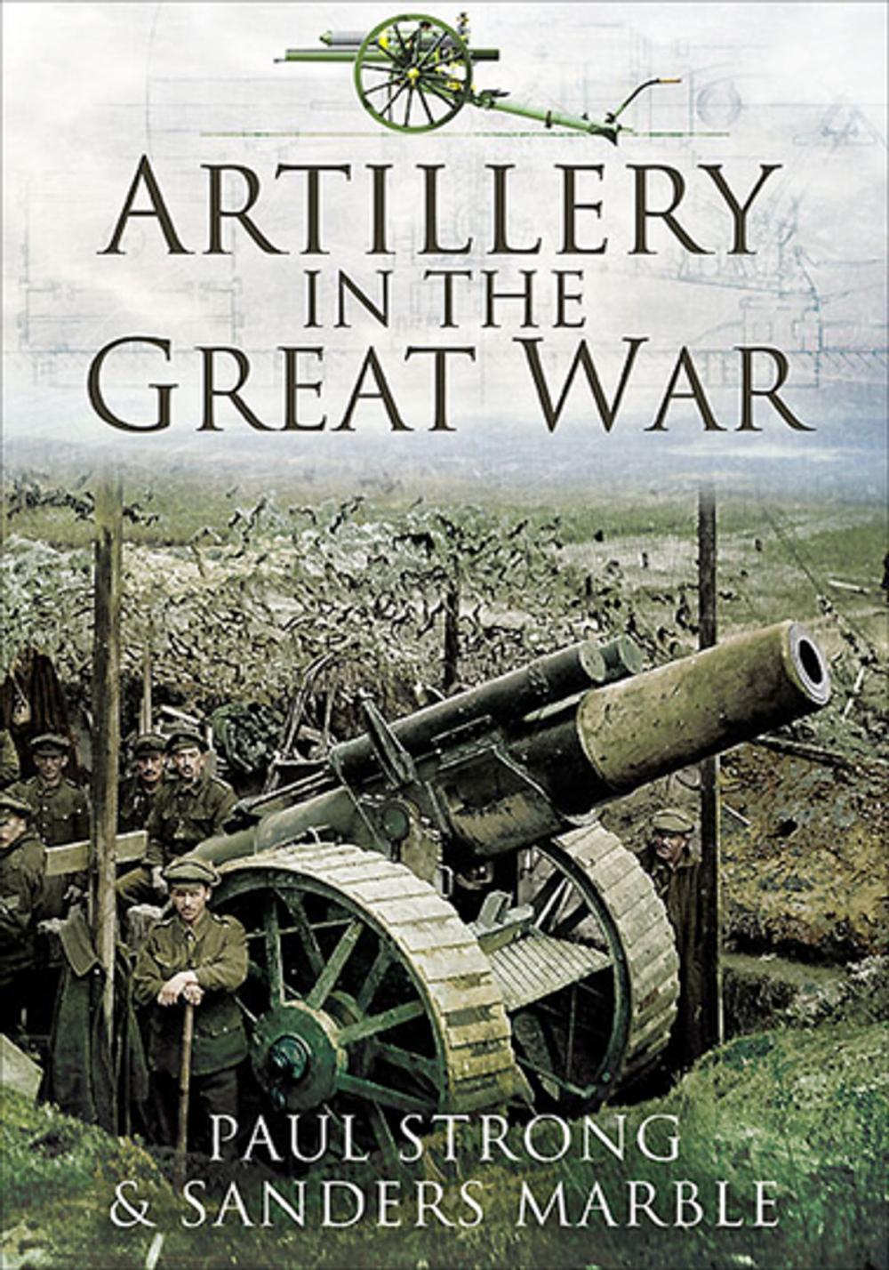 Big bigCover of Artillery in the Great War