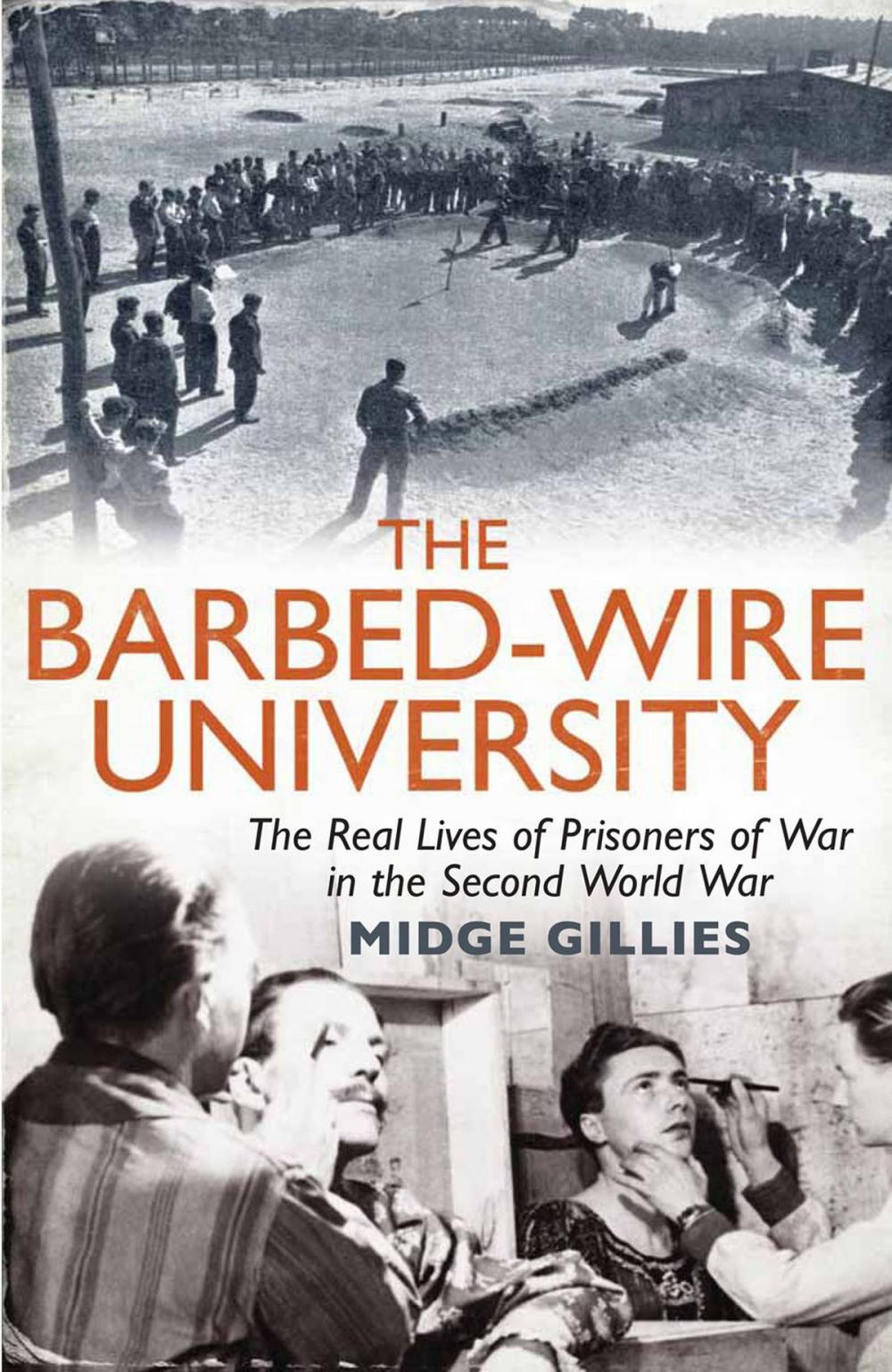 Big bigCover of The Barbed-Wire University