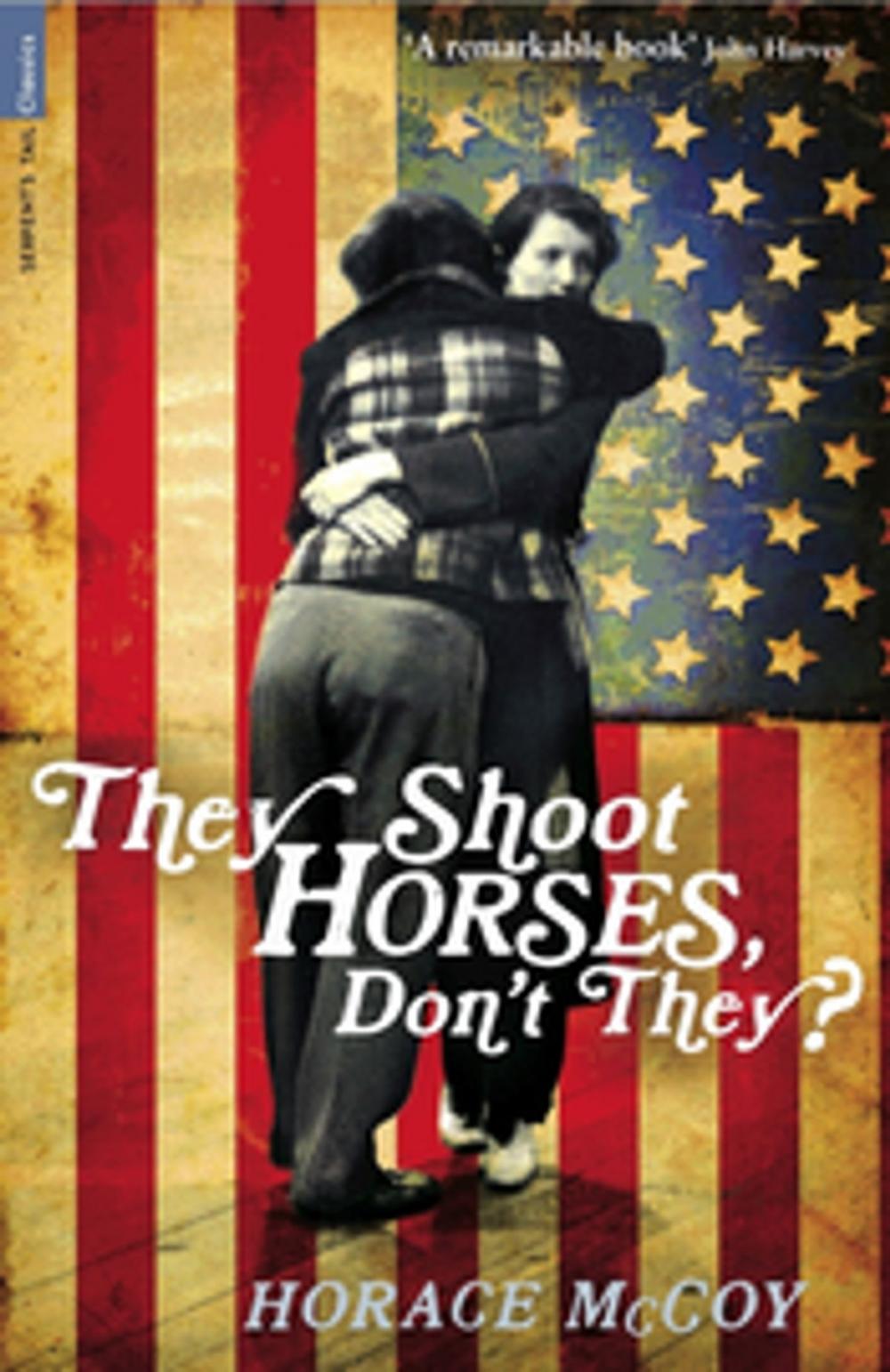 Big bigCover of They Shoot Horses, Don't They?