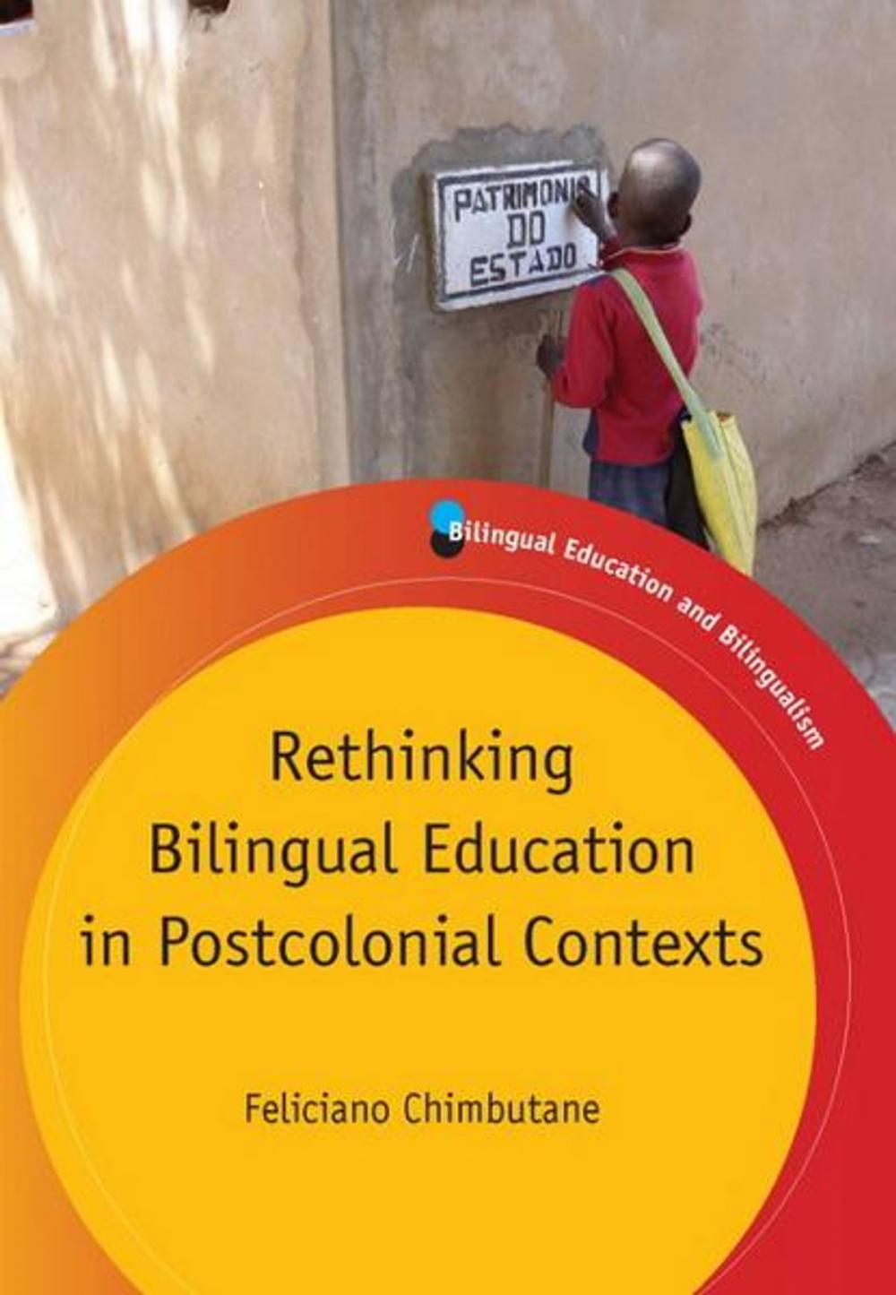 Big bigCover of Rethinking Bilingual Education in Postcolonial Contexts