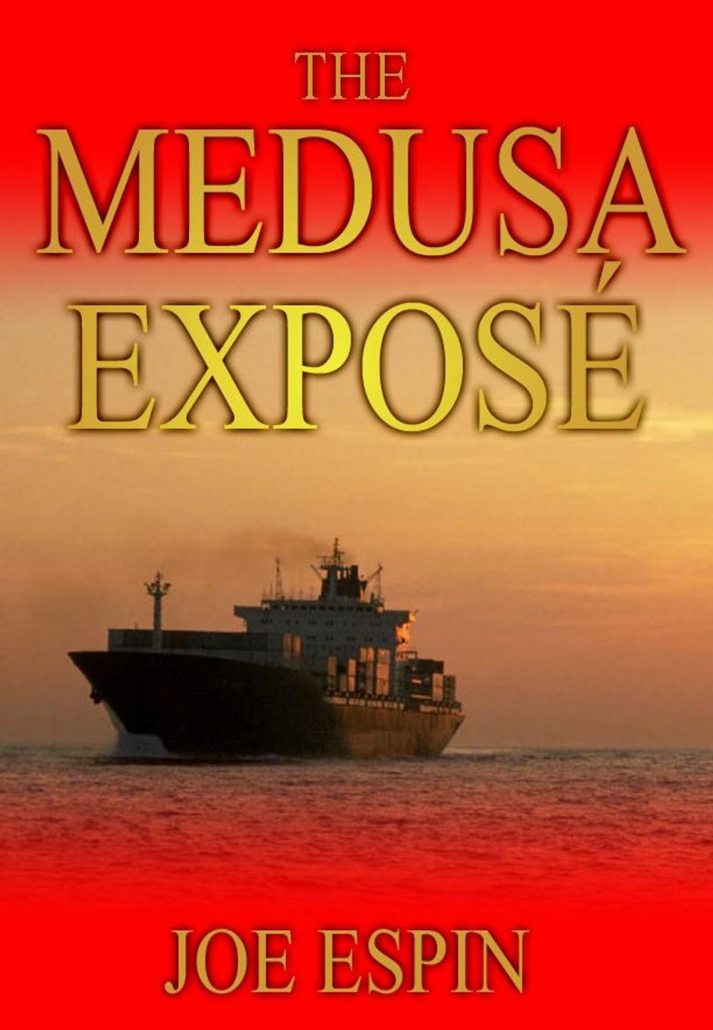 Big bigCover of The Medusa Exposé: