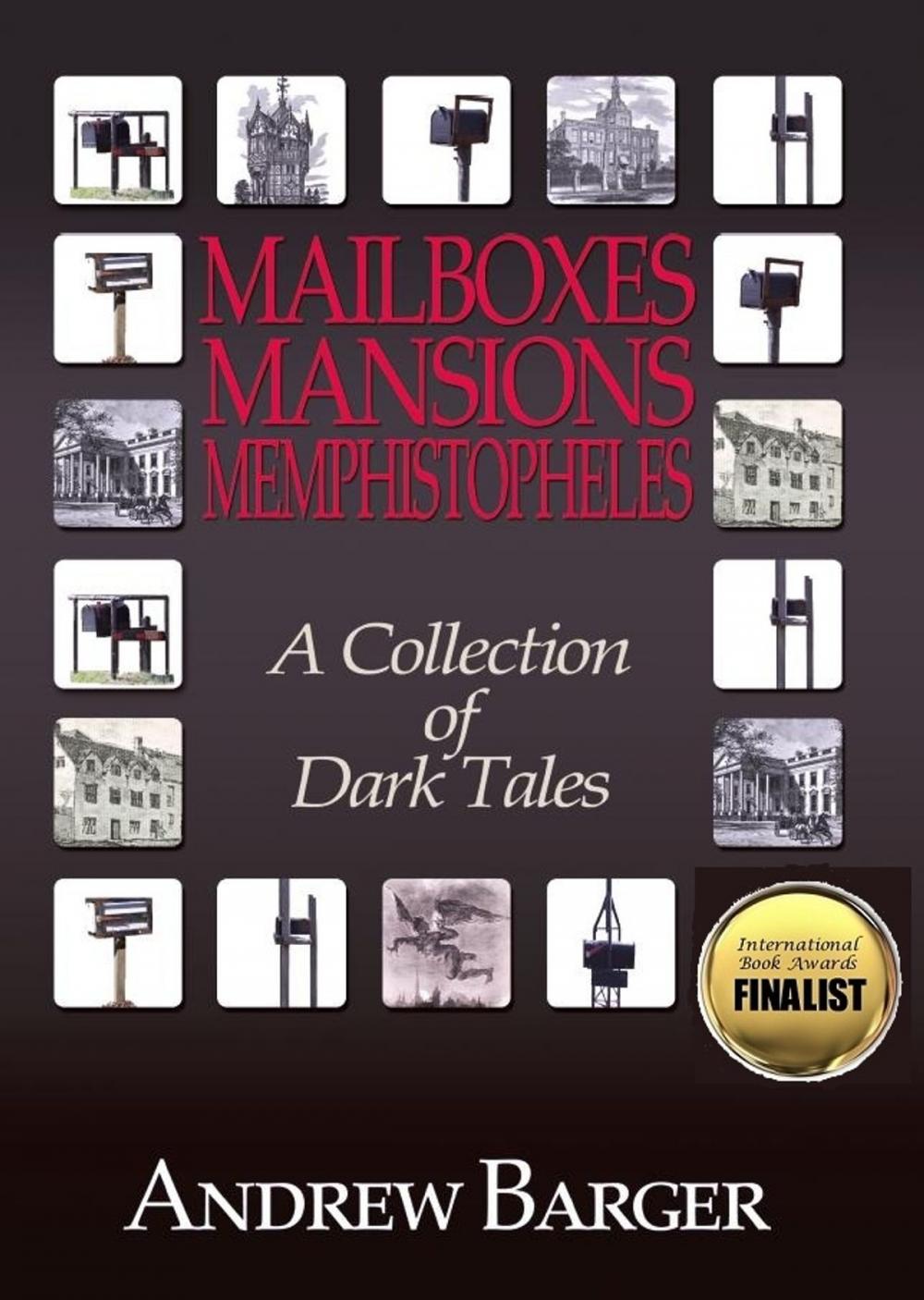 Big bigCover of Mailboxes: Mansions - Memphistopheles: A Collection of Dark Tales