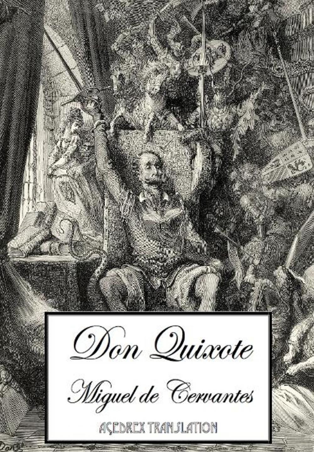 Big bigCover of Don Quixote de la Mancha translated into English by John Ormsby