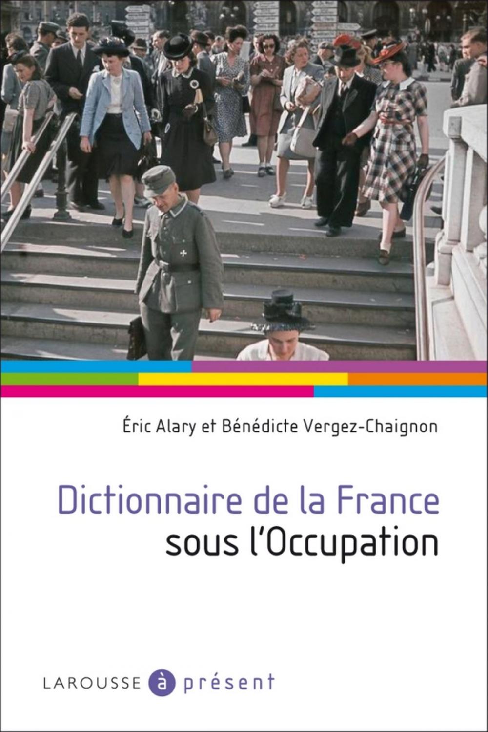 Big bigCover of Dictionnaire de la France sous l'Occupation