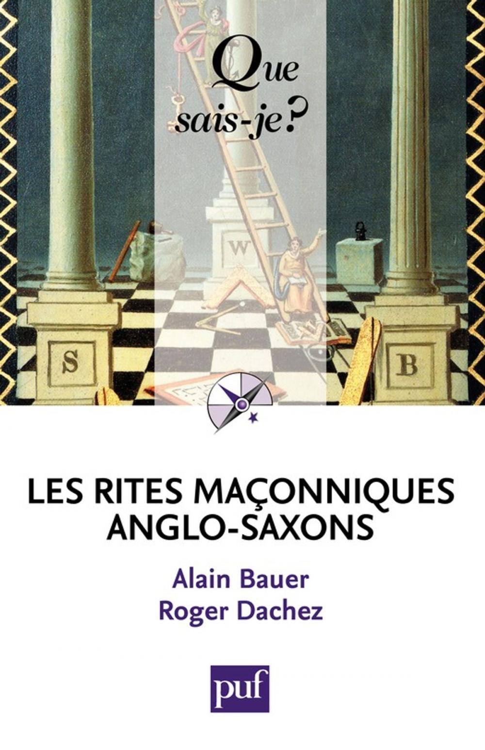 Big bigCover of Les rites maçonniques anglo-saxons