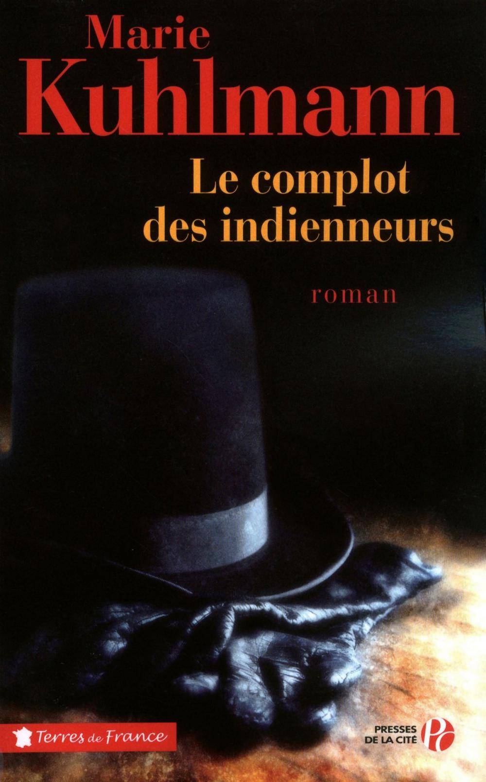 Big bigCover of Le Complot des indienneurs