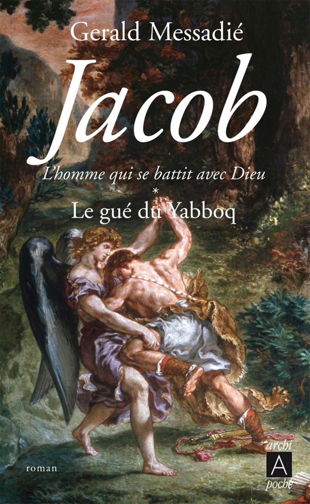 Big bigCover of Jacob, l'homme qui se battit avec Dieu T1