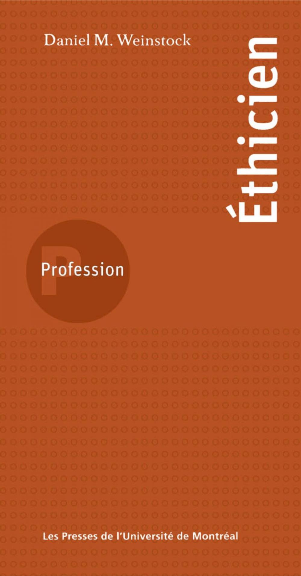 Big bigCover of Profession éthicien