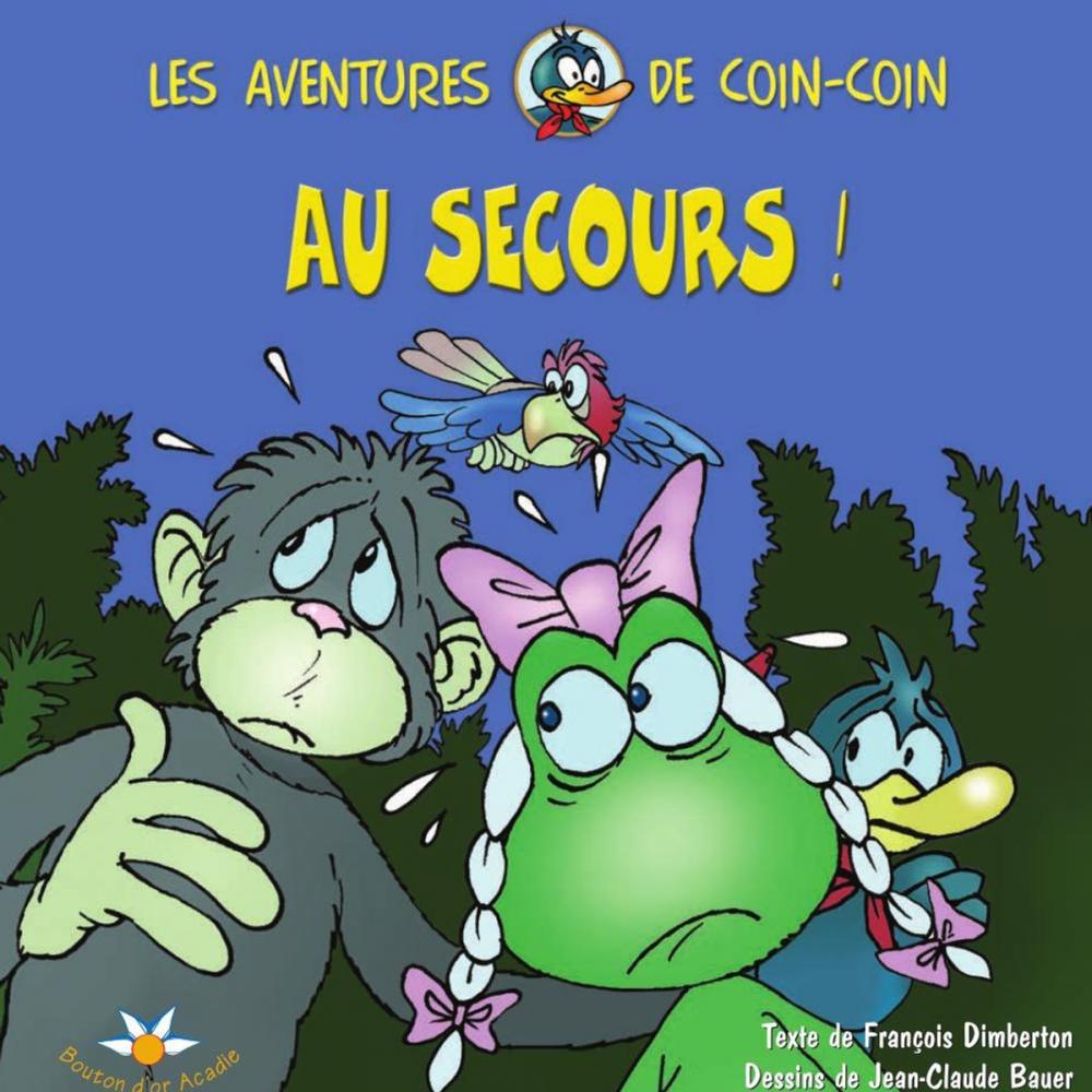 Big bigCover of Au secours!