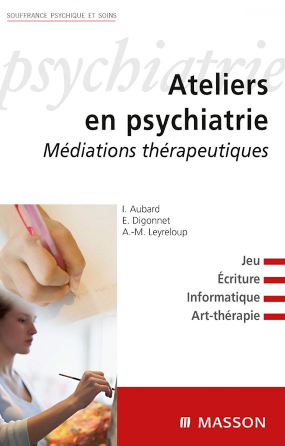 Big bigCover of Ateliers en psychiatrie