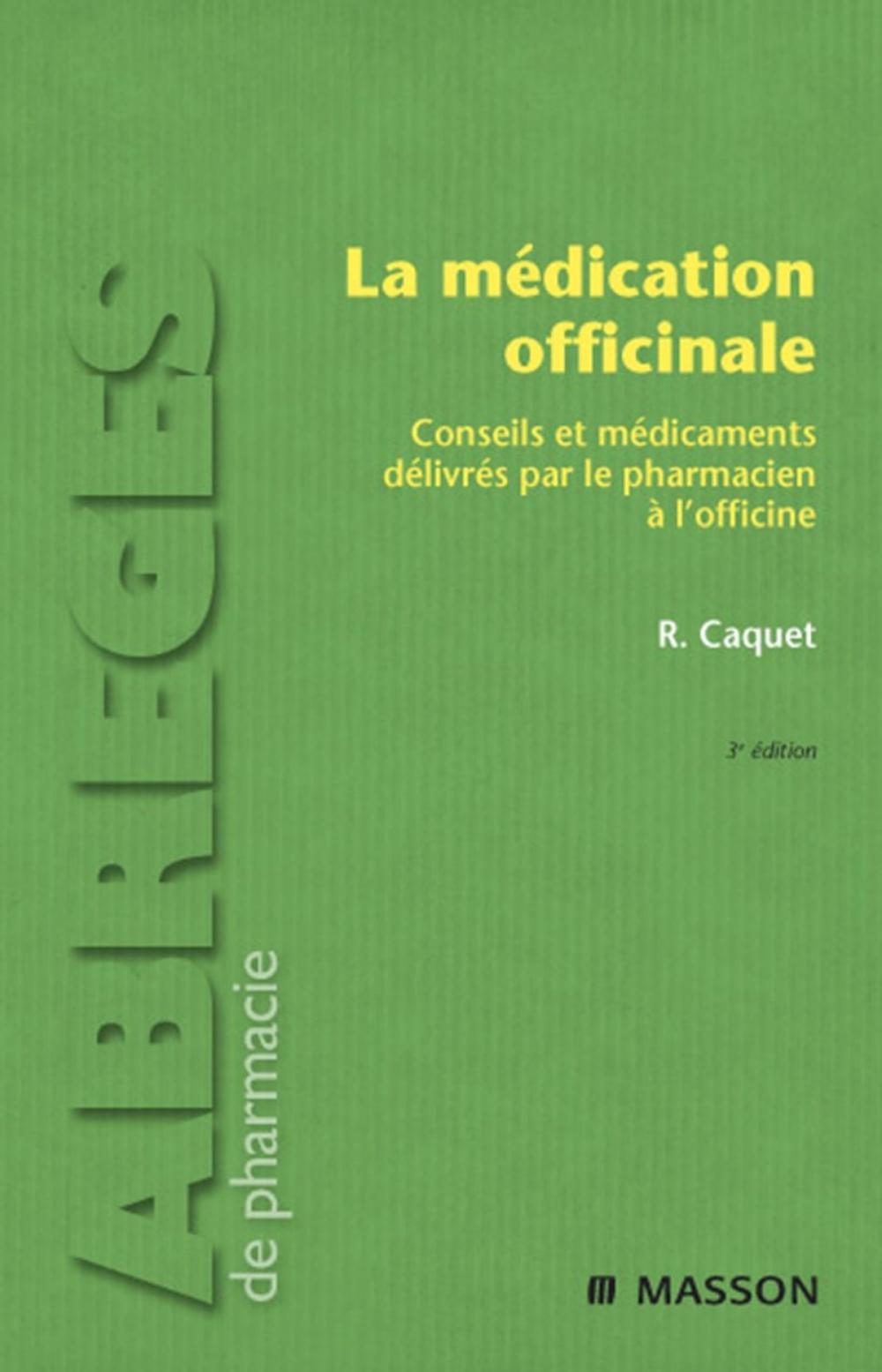 Big bigCover of La médication officinale