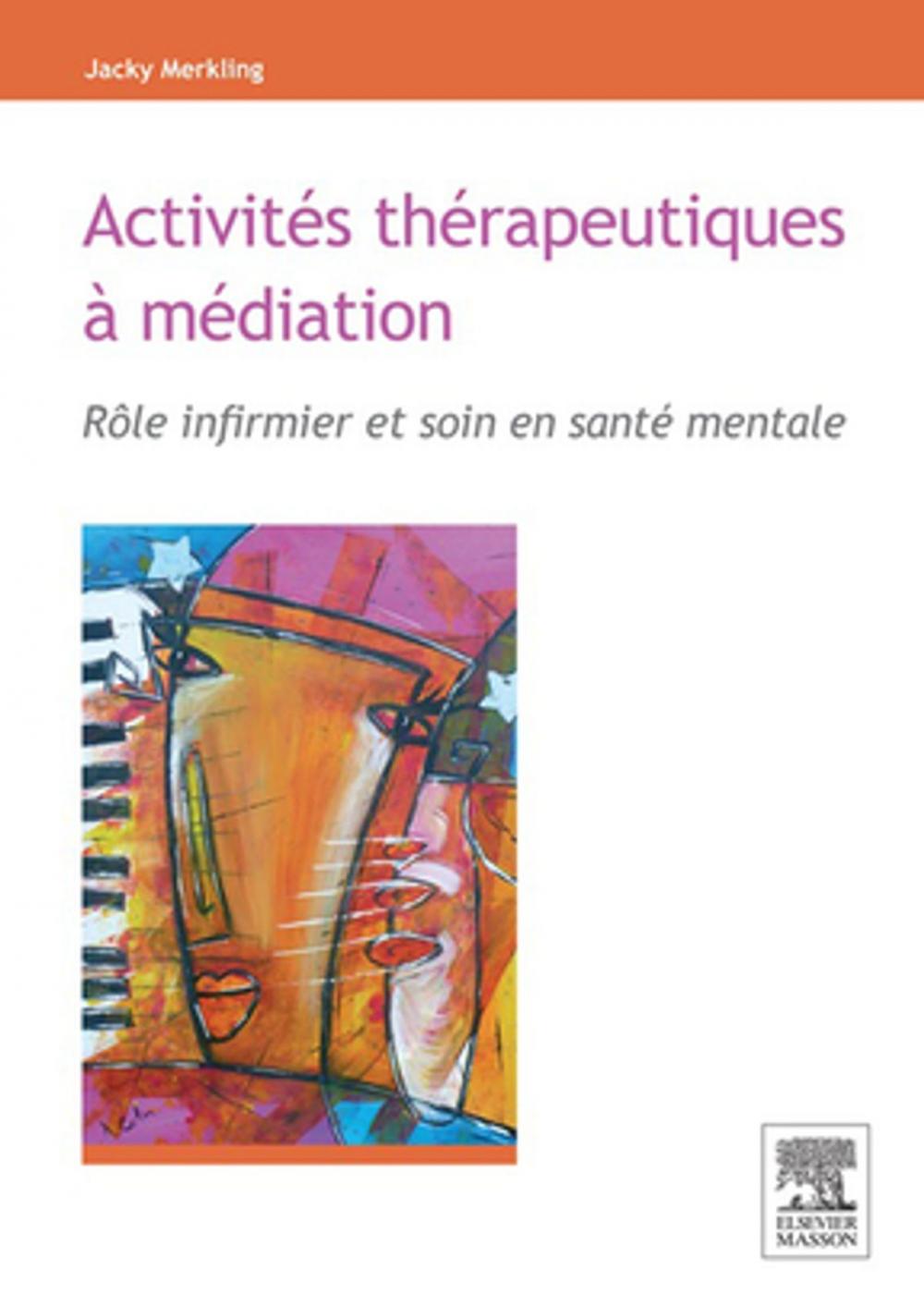 Big bigCover of Activités thérapeutiques à médiation