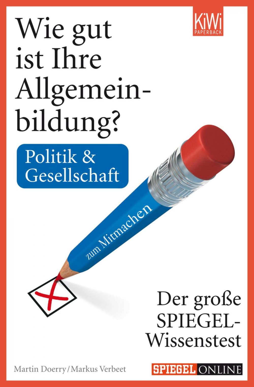 Big bigCover of Wie gut ist Ihre Allgemeinbildung? Politik & Gesellschaft