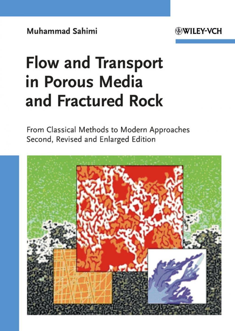 Big bigCover of Flow and Transport in Porous Media and Fractured Rock