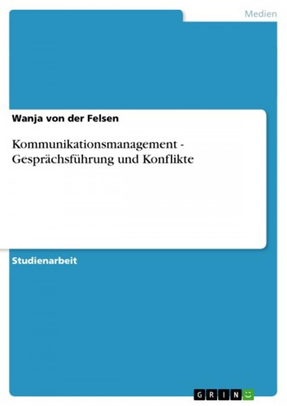 Big bigCover of Kommunikationsmanagement - Gesprächsführung und Konflikte