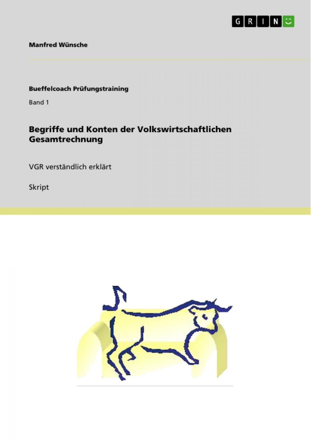 Big bigCover of Begriffe und Konten der Volkswirtschaftlichen Gesamtrechnung