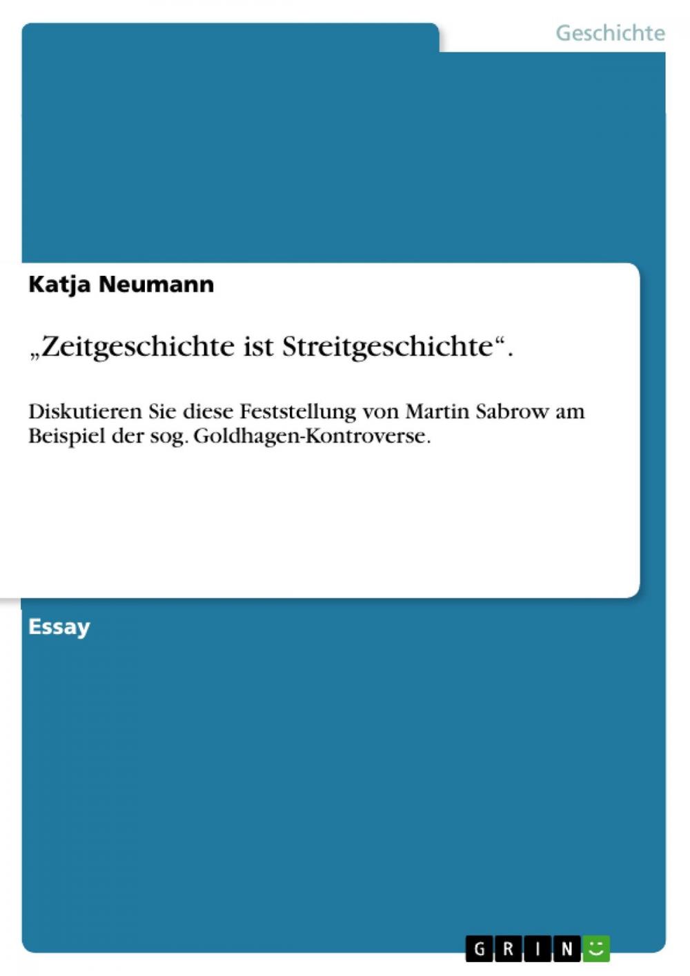 Big bigCover of 'Zeitgeschichte ist Streitgeschichte'.