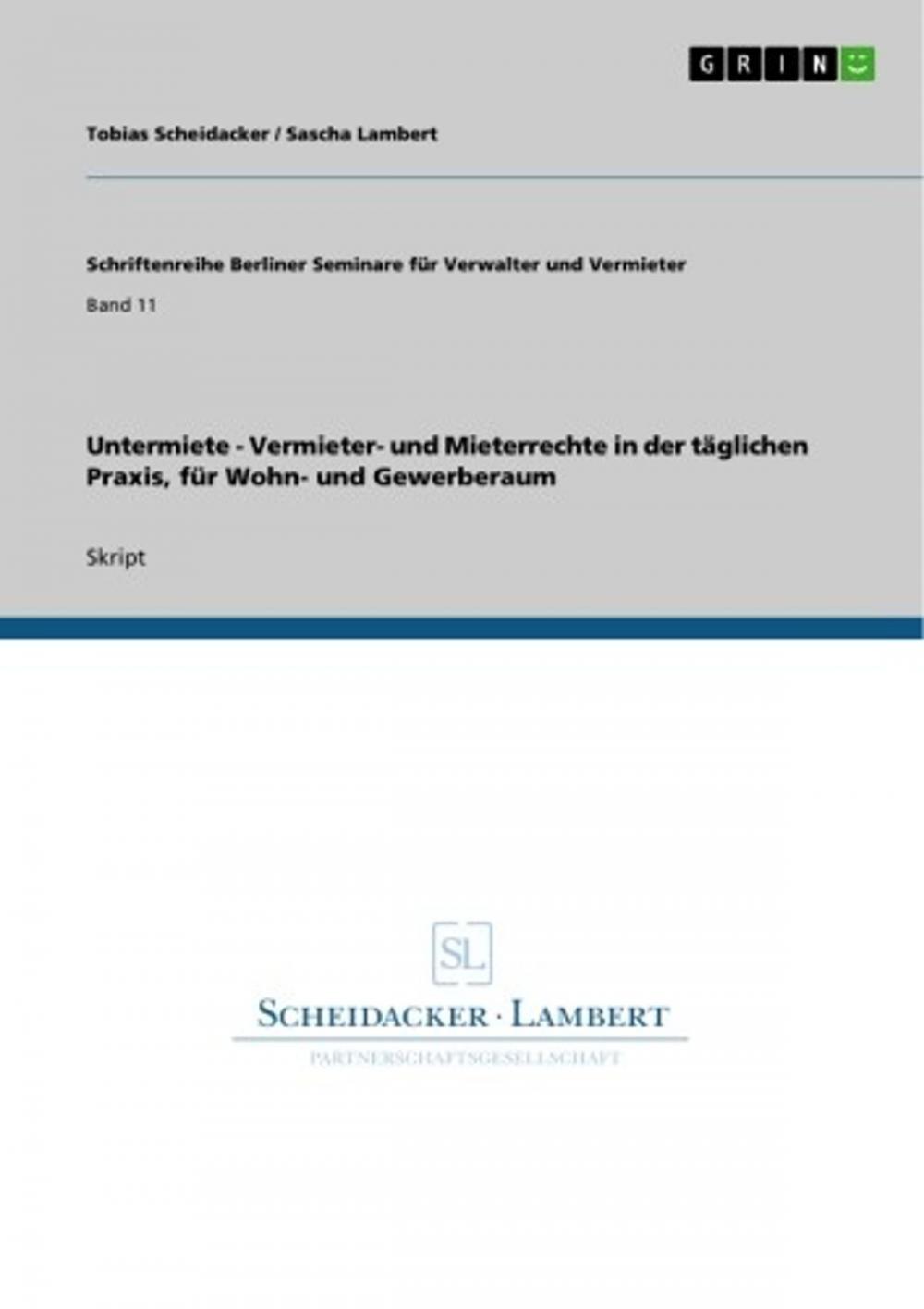 Big bigCover of Untermiete - Vermieter- und Mieterrechte in der täglichen Praxis, für Wohn- und Gewerberaum