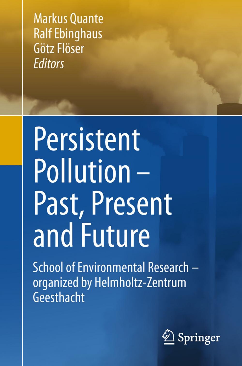 Big bigCover of Persistent Pollution – Past, Present and Future