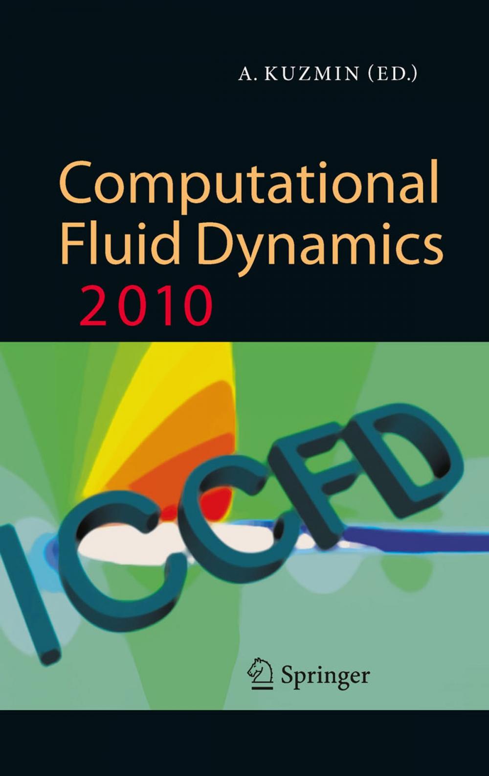 Big bigCover of Computational Fluid Dynamics 2010