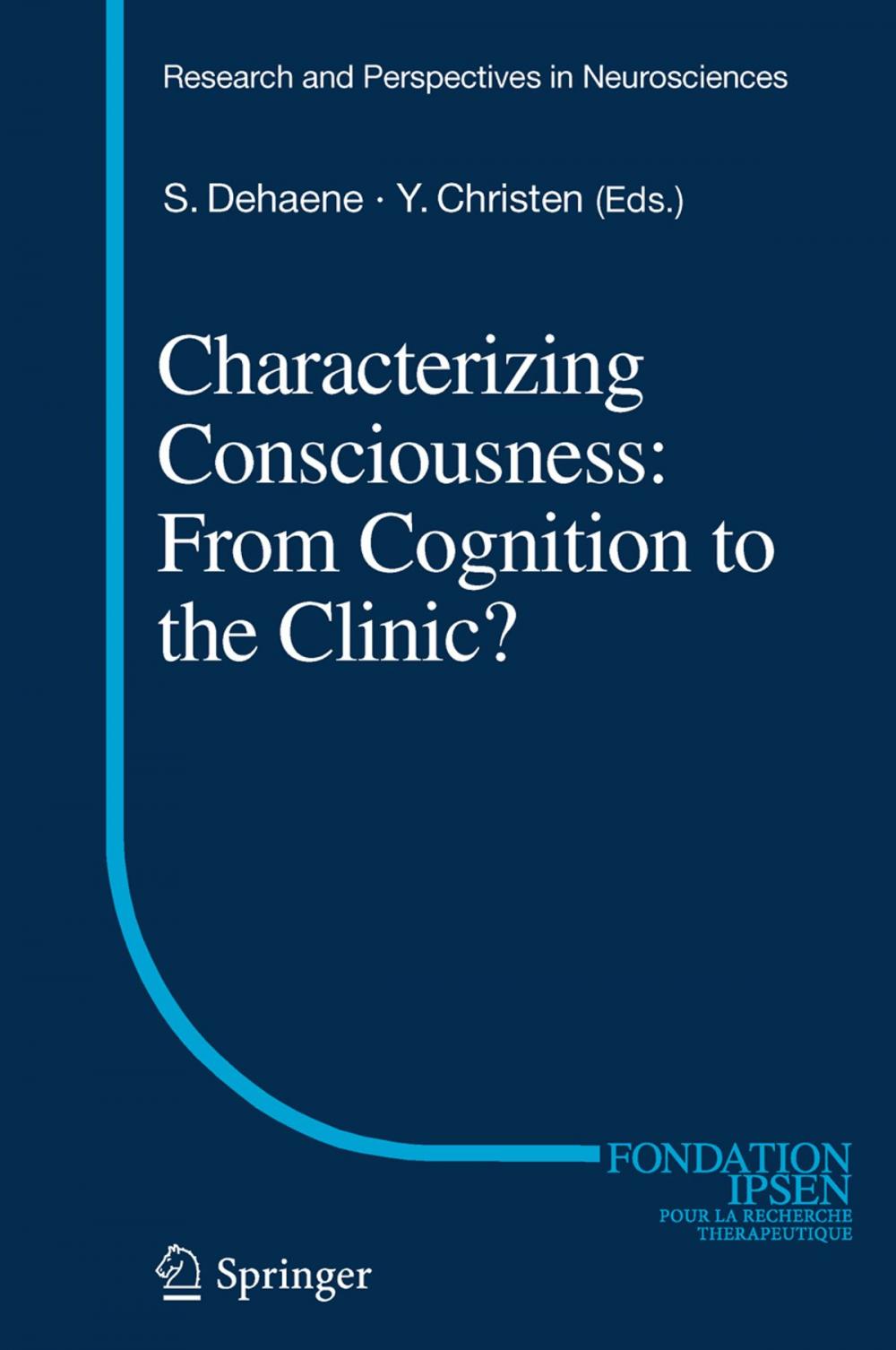 Big bigCover of Characterizing Consciousness: From Cognition to the Clinic?