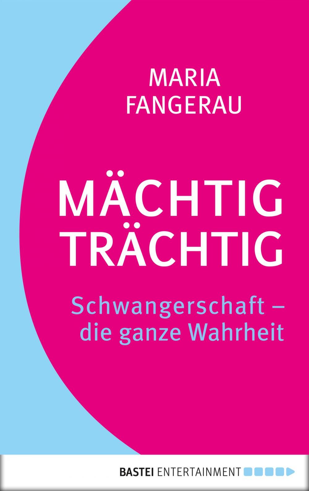 Big bigCover of Mächtig trächtig