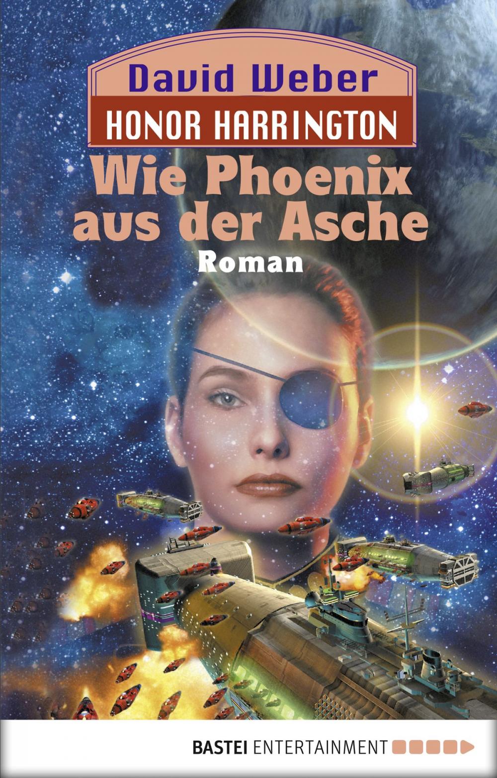 Big bigCover of Honor Harrington: Wie Phoenix aus der Asche