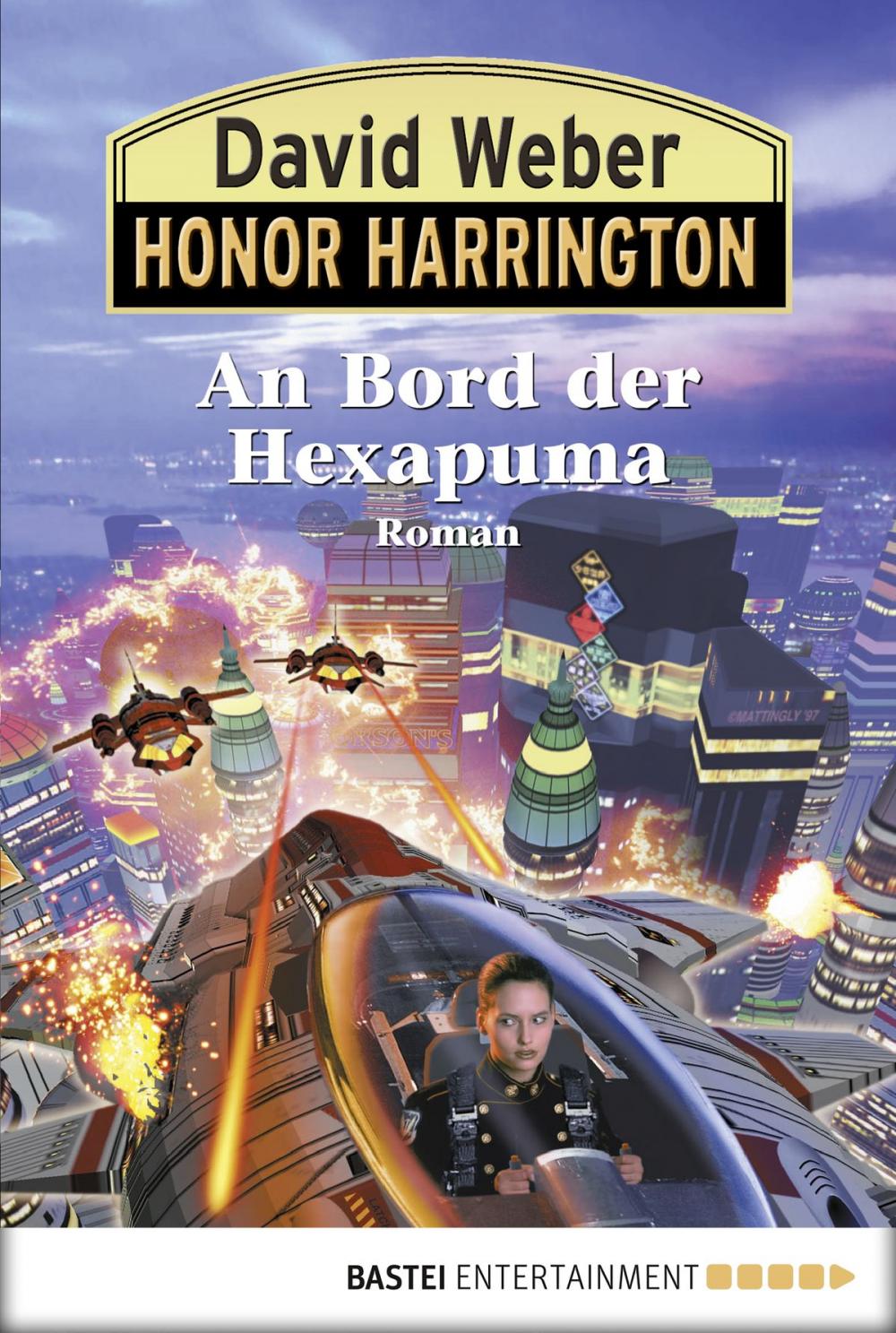 Big bigCover of Honor Harrington: An Bord der Hexapuma