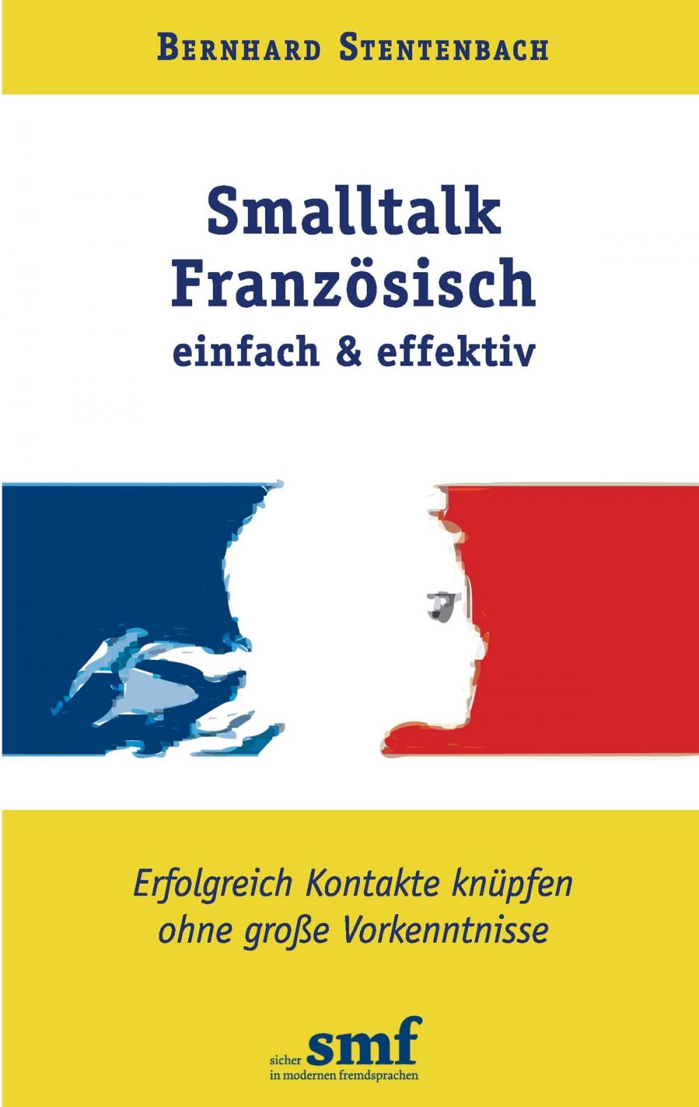 Big bigCover of Smalltalk Französisch - einfach und effektiv