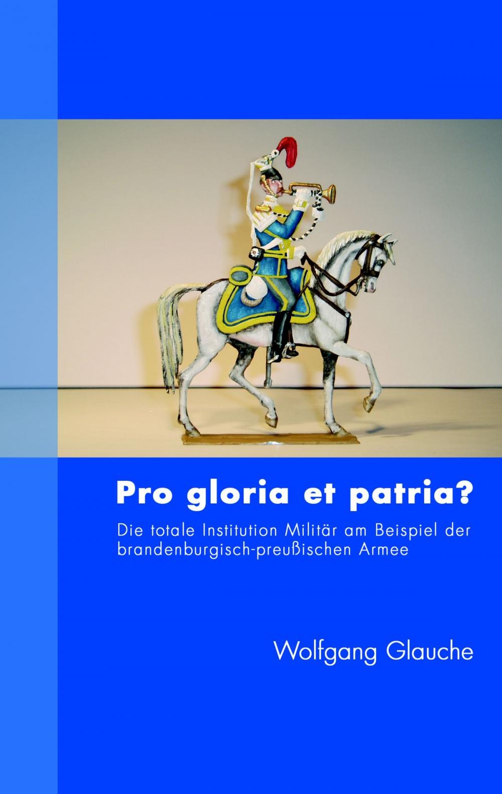 Big bigCover of Pro gloria et patria ?