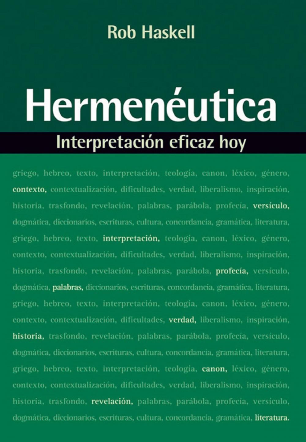 Big bigCover of Hermenéutica: Interpretación eficaz hoy