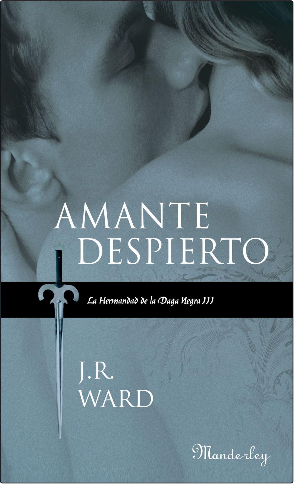 Big bigCover of Amante despierto (La Hermandad de la Daga Negra 3)