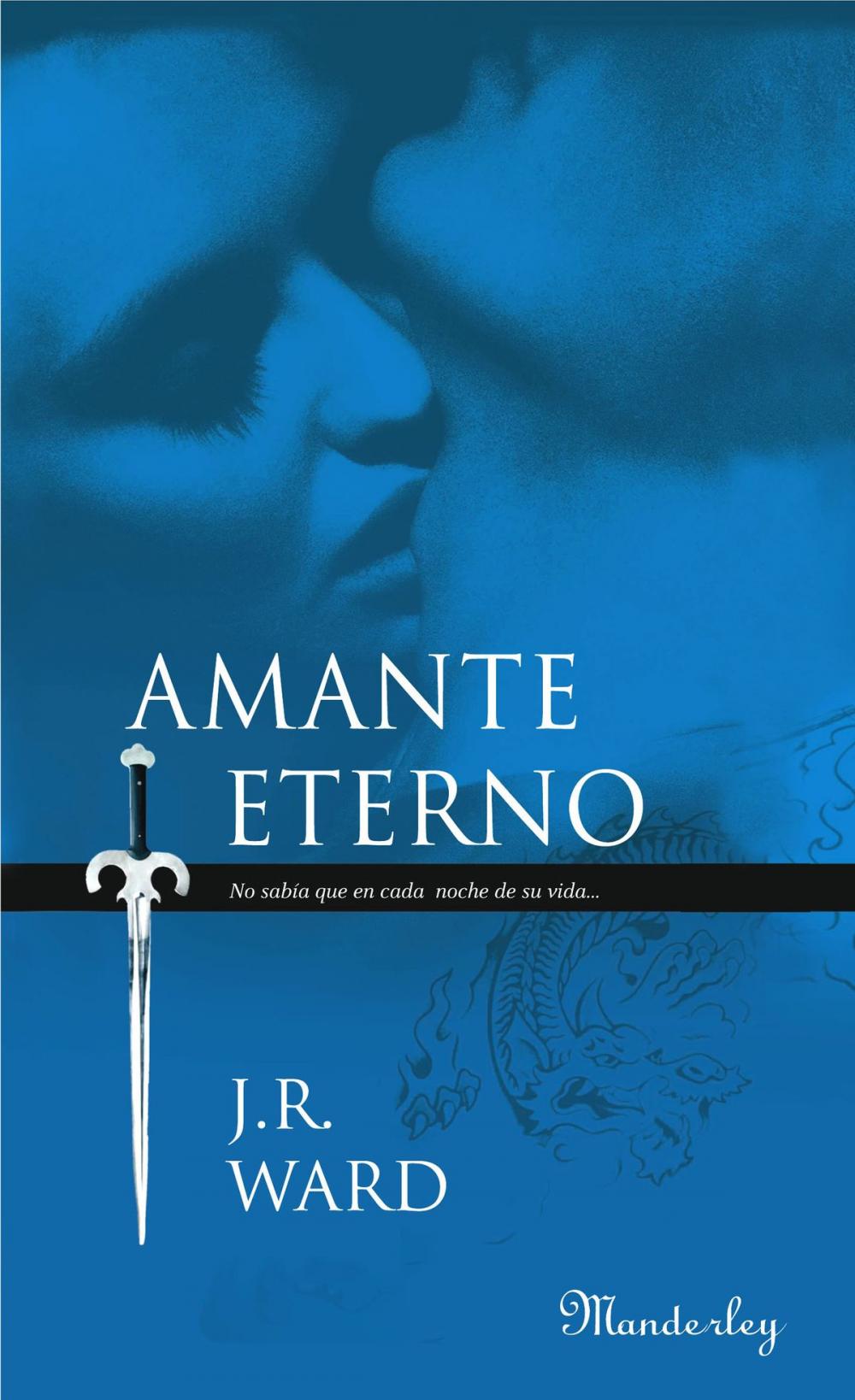 Big bigCover of Amante Eterno (La Hermandad de la Daga Negra 2)