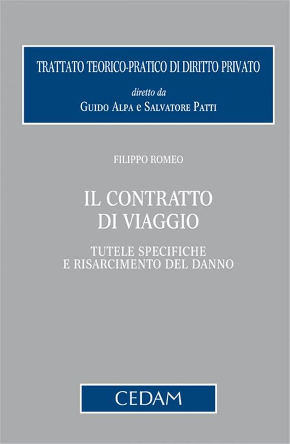 Big bigCover of Il contratto di viaggio e risarcimento del danno