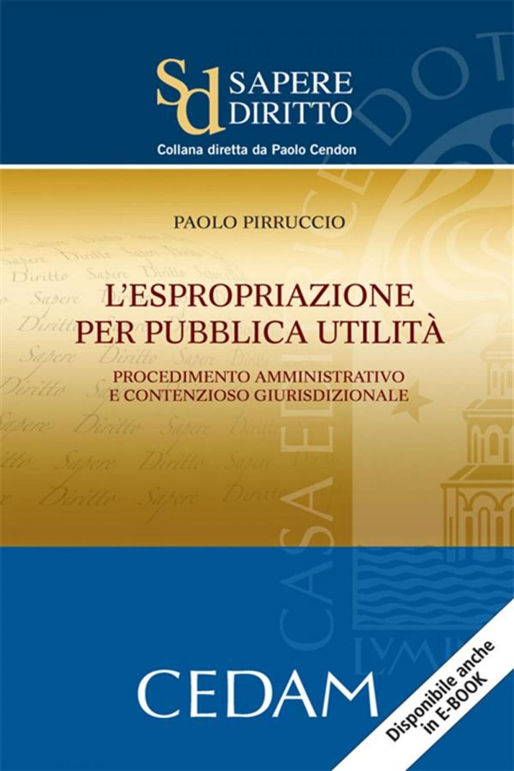 Big bigCover of L'espropriazione per pubblica utilità