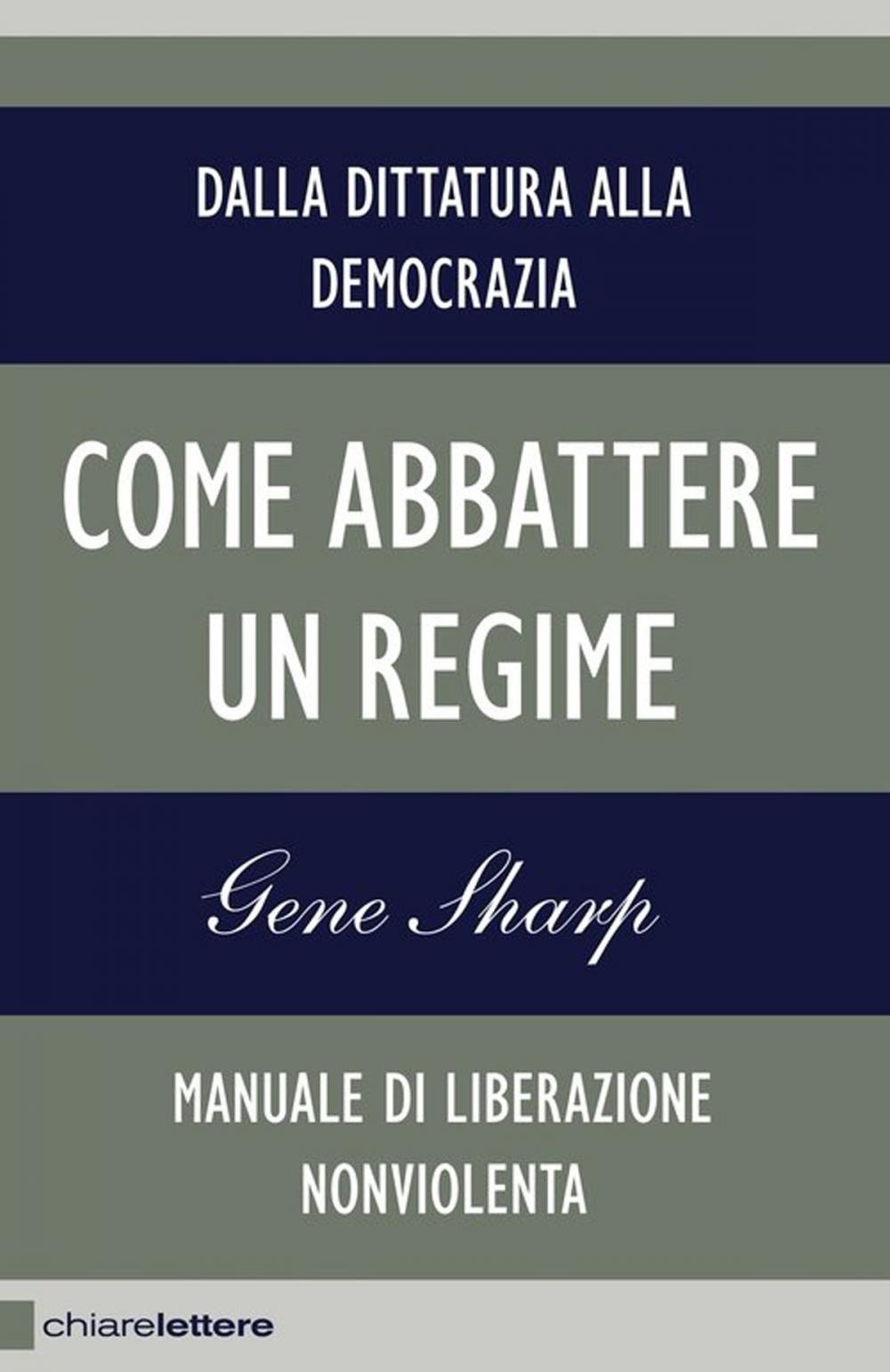 Big bigCover of Come abbattere un regime