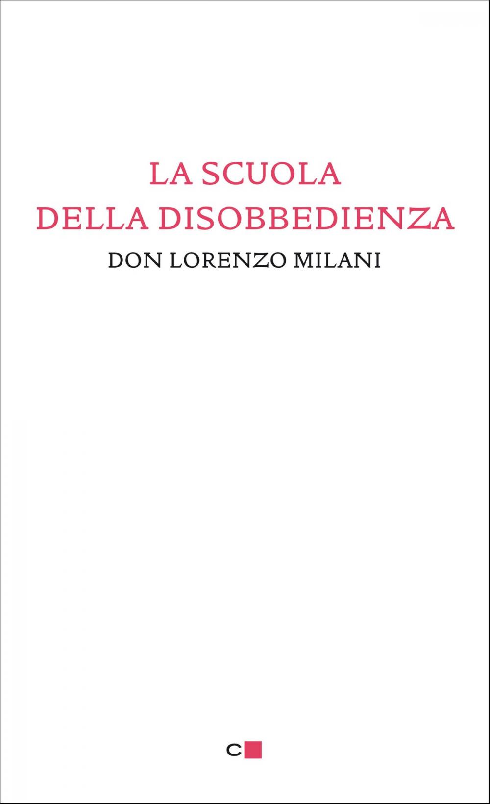 Big bigCover of La scuola della disobbedienza